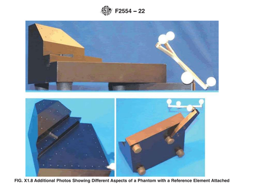 ASTM F2554 22 Phantom Evaluating Tracking Accuracy Of A System